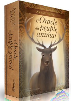 L'Oracle du peuple animal : Contient 1 livre et 50 cartes d'Arnaud Riou